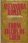 From Fields of Gold a novel