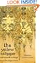 The Yellow Wallpaper and Selected Writings