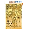 The Yellow Wallpaper and Selected Writings
