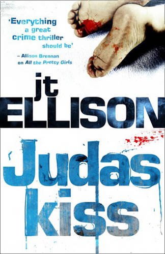 Judas Kiss (A Taylor Jackson Novel)