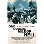 One Square Mile of Hell