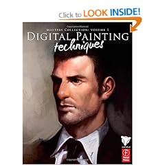 Digital Painting Techniques: Masters Collection: Volume 1