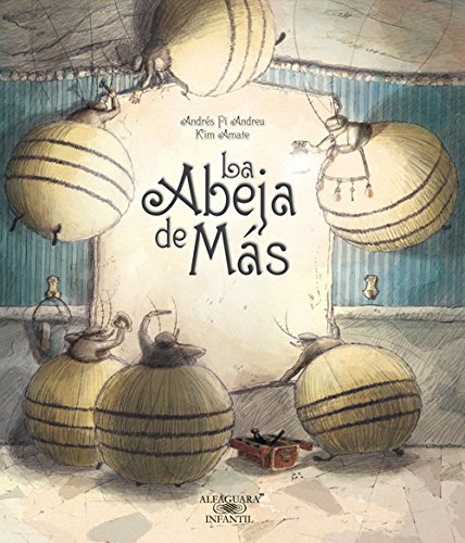 La abeja de más / One Bee Too Many (Spanish Edition)
