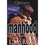 Manhood: The Longest Moan