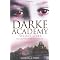 The darke Academy books so far