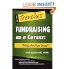 Fundraising as a Career: What, Are You Crazy?