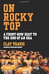 On Rocky Top: A Front-Row Seat to the...