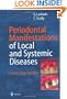 Periodontal Manifestations of Local and Systemic Diseases: Colour Atlas and Text