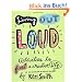 Living Out Loud: Activities to Fuel a Creative Life: An Activity Book to Fuel a Creative Life
