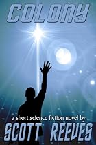 Click to Download Free Kindle Book -> Colony