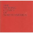 The Nursing Clinics of North America: Emergency Nursing (June 2002, Volume 37. Number 1) by Renee S. Holleran