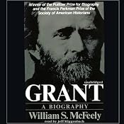 Grant: A Biography | [William McFeely]