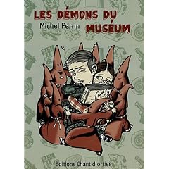 Les d�mons du mus�um