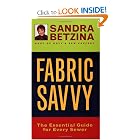 Fabric Savvy: The Essential Guide for Every Sewer by Sandra Betzina