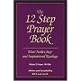 The 12 Step Prayer Book: More Twelve Step Prayers and Inspirational Readings: Prayers 184-366 v. 2