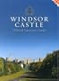Windsor Castle: Official Souvenir Guidebook
