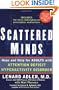Scattered Minds: Hope and Help for Adults with ADHD