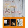 L'art de vivre � la montagne