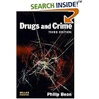Drugs and Crime by Philip Bean