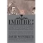 Imbibe! from Absinthe Cocktail to Whiskey Smash, A Salute in Stories