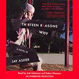Thirteen Reasons Why (Unabridged)