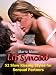 Lip Synced: 52 Slow Kissing Styles for Sensual Partners