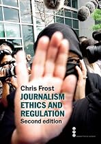 Journalism Ethics and Regulation