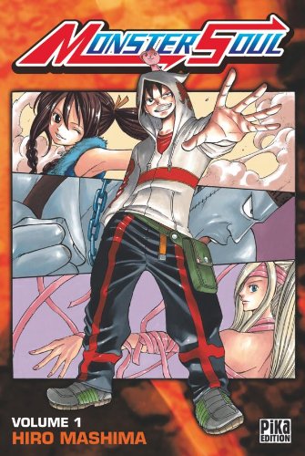 Monster Soul, Tome 1 (French Edition)