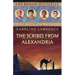 The Scribes from Alexandria: Roman Mystery 15 (The Roman Mysteries)