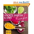 Saucen & Dips, Leichte: voller Genuss. Just Cooking