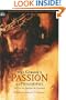 Mel Gibson's Passion and Philosophy: The Cross, the Questions, the Controversy