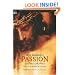 Mel Gibson's Passion and Philosophy: The Cross, the Questions, the Controversy