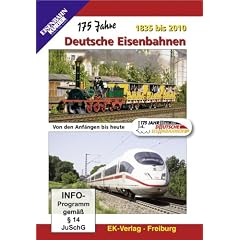 175 Jahre Deutsche Eisenbahnen 1835 bis 2010