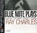 Search : Blue Note Plays Ray Charles