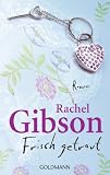 Frisch getraut - Rachel Gibson