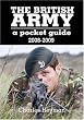 The British Army: A Pocket Guide 2008 - 2009