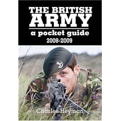 The British Army: A Pocket Guide 2008 - 2009