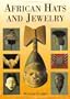 African Hats and Jewelry