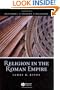 Religion in the Roman Empire (Blackwell Ancient Religions)