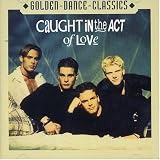 Caught In The Act Of Love by CAUGHT IN THE ACT