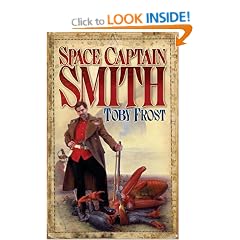 Space Captain Smith (Chronicles of Isambard Smith)