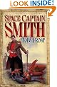 Space Captain Smith (Chronicles of Isambard Smith)