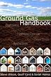 Ground Gas Handbook