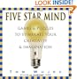Five Star Mind: Games & Puzzles to Stimulate Your Creativity & Imagination
