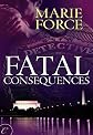 Fatal Consequences
