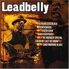 Leadbelly by Leadbelly