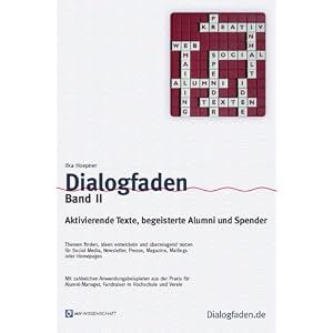 Aktivierende Texte, begeisterte Alumni und Spender