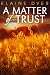 A Matter of Trust (Texas Trilogy)