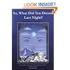 So, What Did You Dream Last Night?
