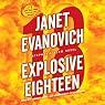 Explosive Eighteen: A Stephanie Plum Novel